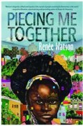 Piecing Me Together Book Cover